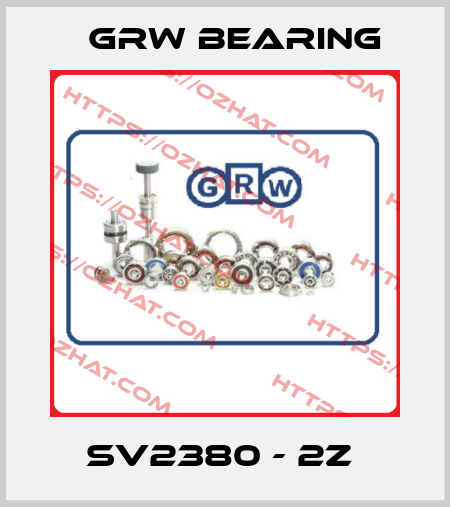SV2380 - 2Z  GRW Bearing