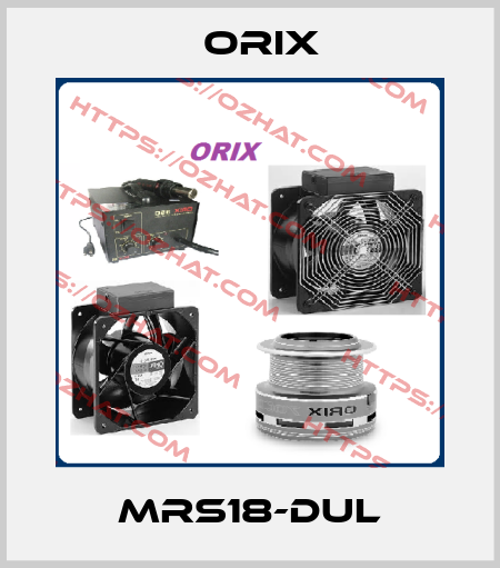MRS18-DUL Orix