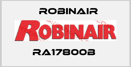 RA17800B  Robinair