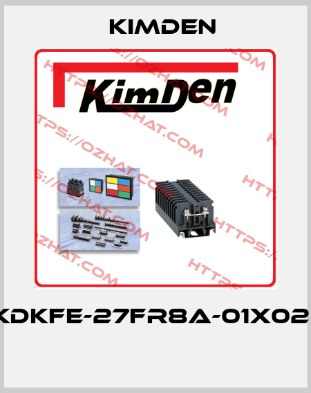 KDKFE-27FR8A-01X02-  Kimden