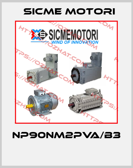 NP90NM2PVA/B3  Sicme Motori