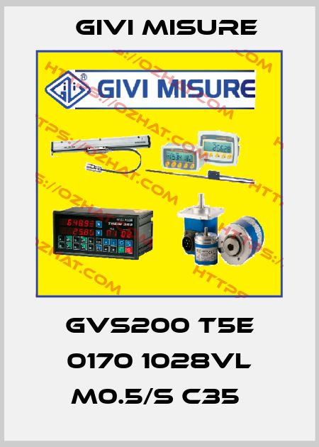 GVS200 T5E 0170 1028VL M0.5/S C35  Givi Misure