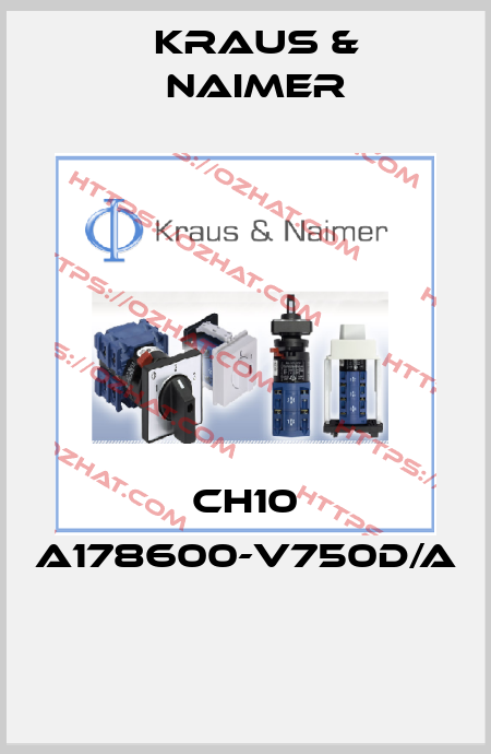 CH10 A178600-V750D/A  Kraus & Naimer