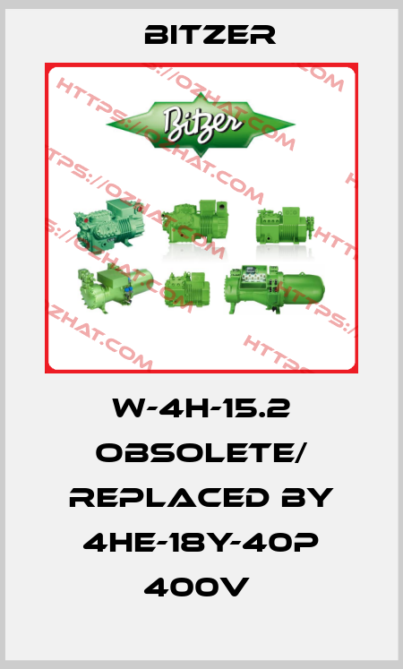 W-4H-15.2 obsolete/ replaced by 4HE-18Y-40P 400V  Bitzer