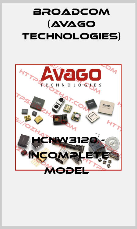 HCNW3120 - incomplete model  Broadcom (Avago Technologies)