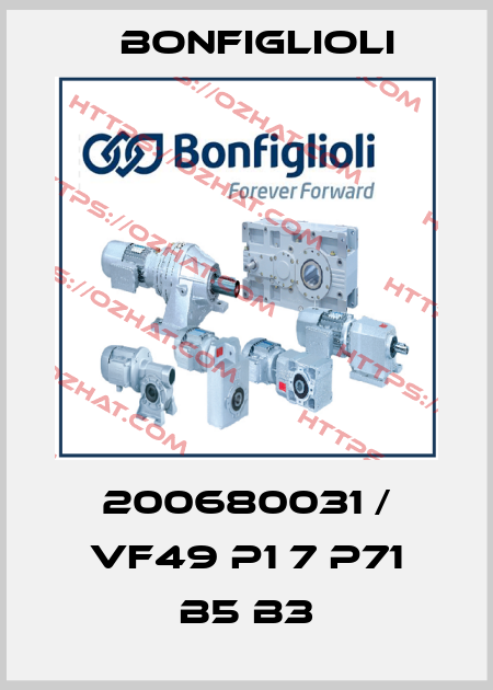 200680031 / VF49 P1 7 P71 B5 B3 Bonfiglioli