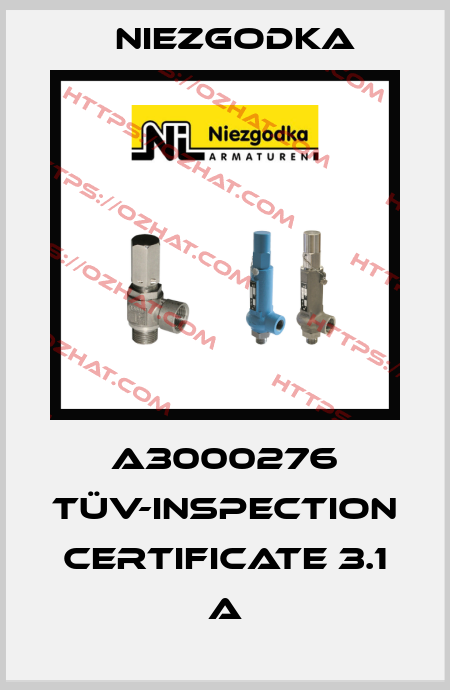 A3000276 TÜV-Inspection certificate 3.1 A Niezgodka