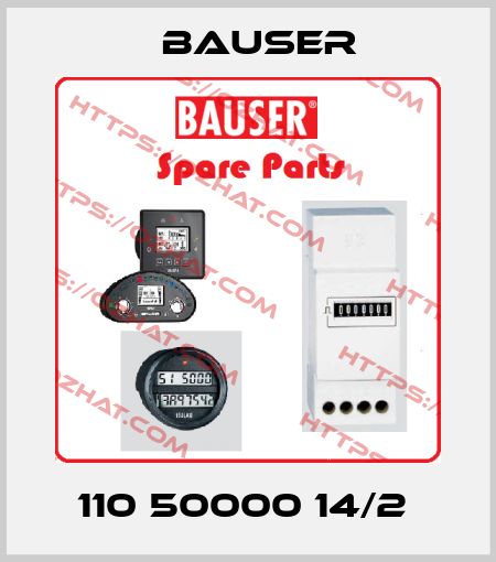 110 50000 14/2  Bauser