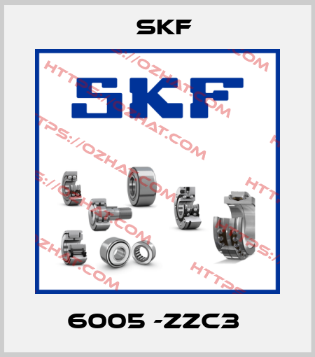 6005 -ZZC3  Skf