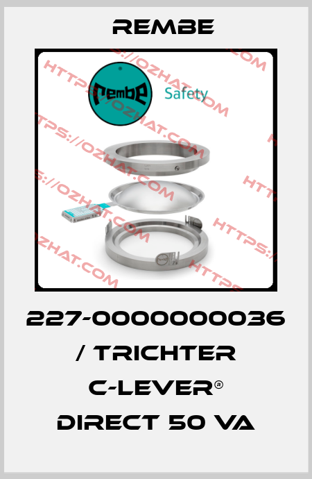 227-0000000036 / Trichter C-LEVER® direct 50 VA Rembe