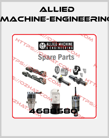 4688580  Allied Machine-Engineering