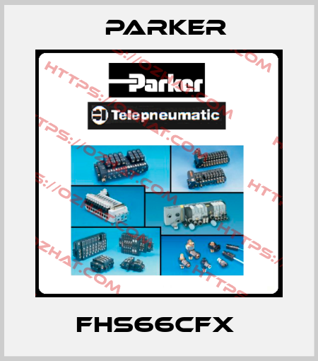 FHS66CFX  Parker