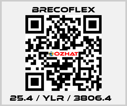 25.4 / YLR / 3806.4   Brecoflex