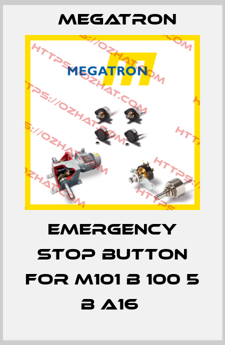 Emergency Stop Button For M101 B 100 5 B A16  Megatron