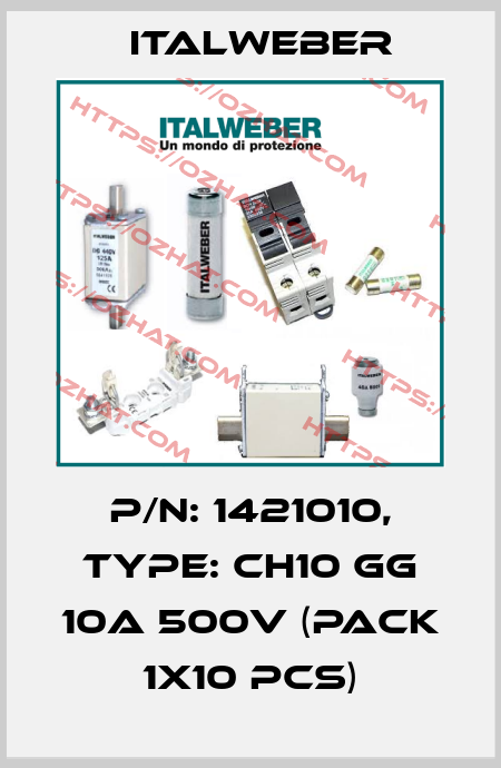 P/N: 1421010, Type: CH10 gG 10A 500V (pack 1x10 pcs) Italweber
