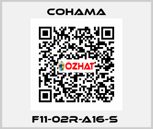  F11-02R-A16-S  Cohama
