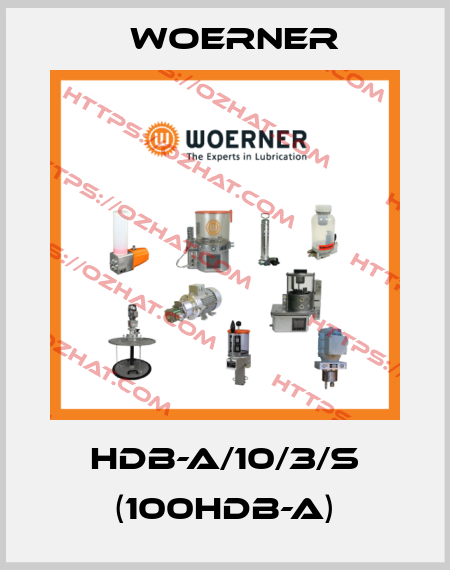 HDB-A/10/3/S (100HDB-A) Woerner