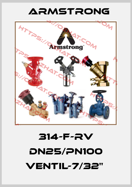 314-F-RV DN25/PN100 Ventil-7/32"  Armstrong