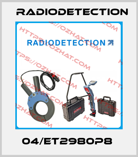 04/ET2980P8  Radiodetection