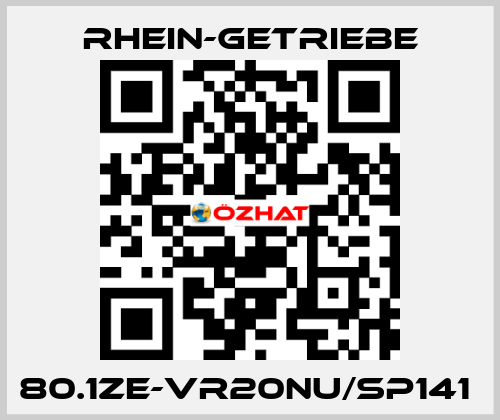 80.1ZE-VR20NU/SP141  Rhein-Getriebe