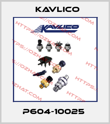  P604-10025  Kavlico