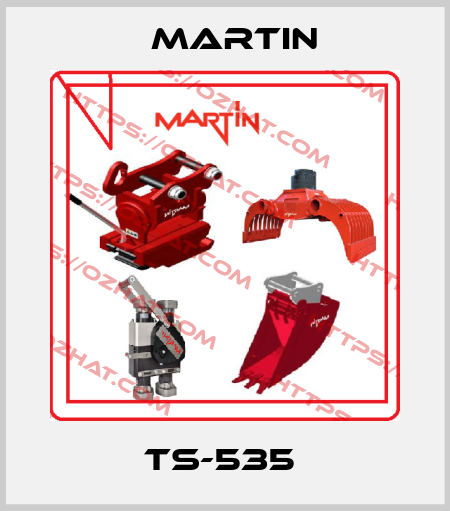 TS-535  Martin