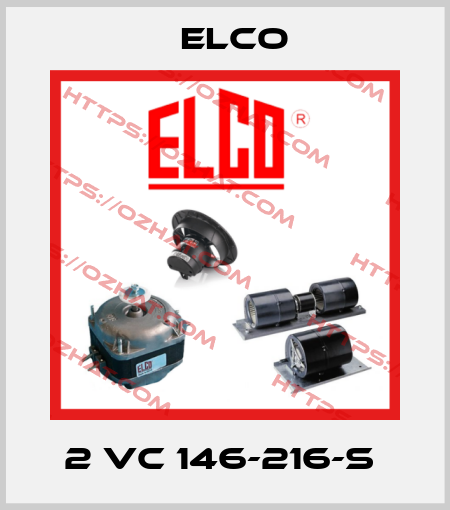 2 VC 146-216-S  Elco