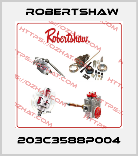 203C3588P004 Robertshaw