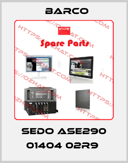 SEDO ASE290 01404 02R9  Barco