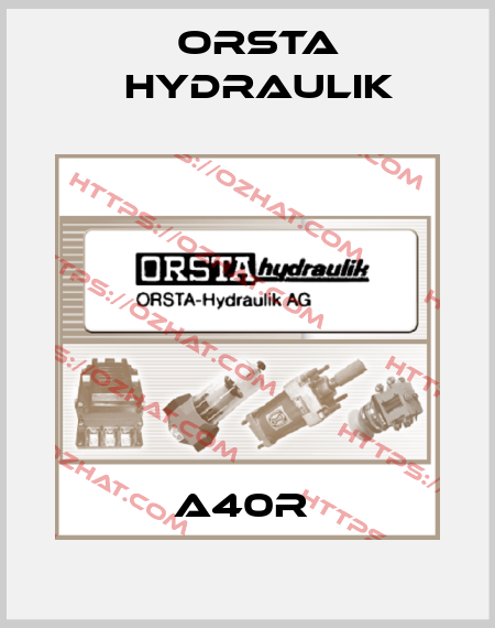 A40R  Orsta Hydraulik