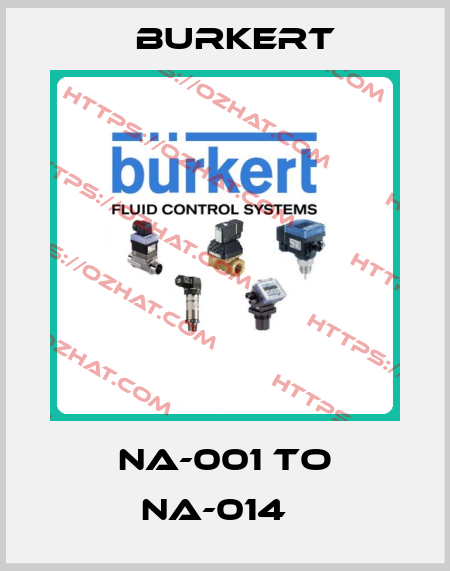  NA-001 TO NA-014   Burkert