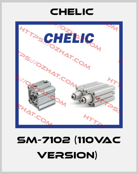 SM-7102 (110Vac version)  Chelic