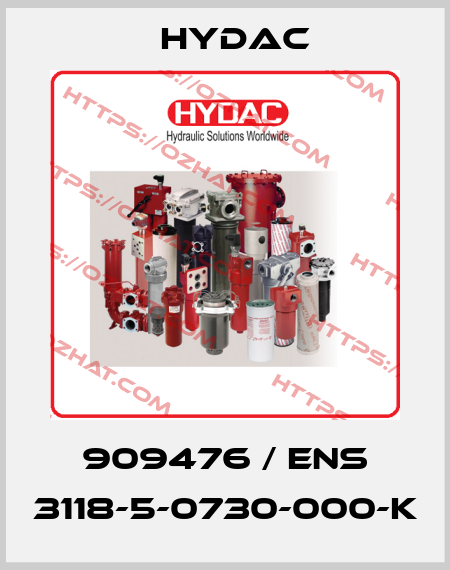 909476 / ENS 3118-5-0730-000-K Hydac