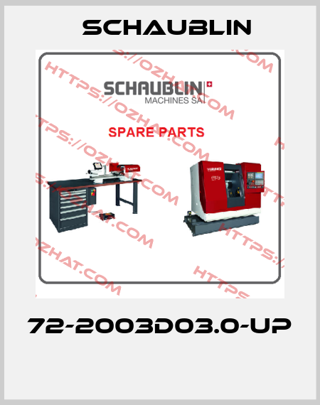 72-2003D03.0-UP  Schaublin