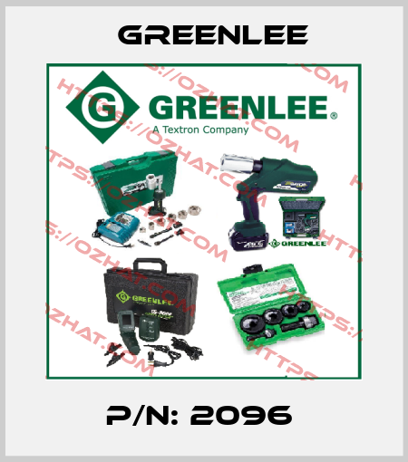 P/N: 2096  Greenlee