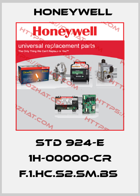 STD 924-E 1H-00000-CR F.1.HC.S2.SM.BS  Honeywell