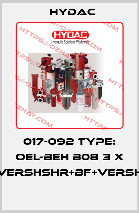 017-092 Type: OEL-BEH B08 3 x VershShr+BF+Versh  Hydac