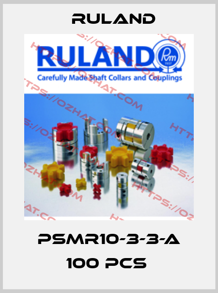 PSMR10-3-3-A 100 pcs  Ruland