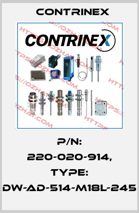 p/n: 220-020-914, Type: DW-AD-514-M18L-245 Contrinex