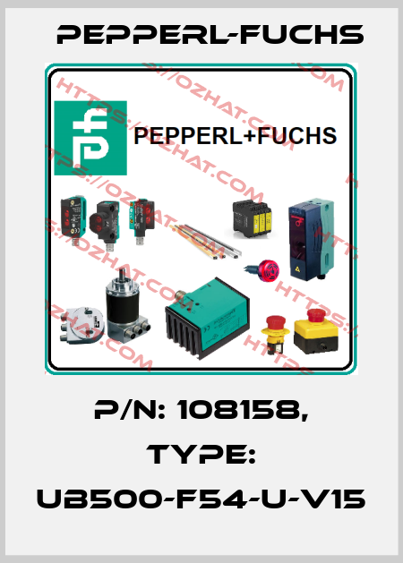 p/n: 108158, Type: UB500-F54-U-V15 Pepperl-Fuchs