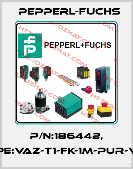 P/N:186442, Type:VAZ-T1-FK-1M-PUR-V1-G Pepperl-Fuchs