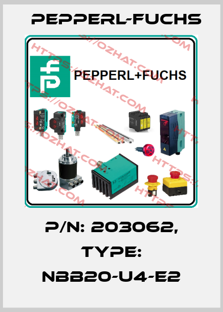 p/n: 203062, Type: NBB20-U4-E2 Pepperl-Fuchs