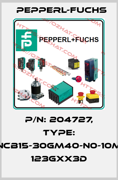 P/N: 204727, Type: NCB15-30GM40-N0-10M   123Gxx3D Pepperl-Fuchs