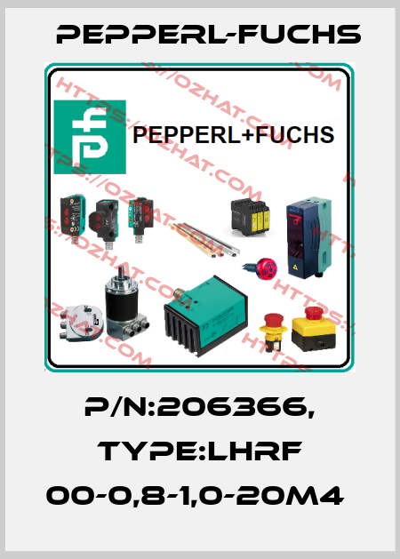 P/N:206366, Type:LHRF 00-0,8-1,0-20M4  Pepperl-Fuchs