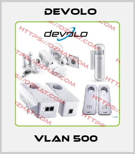 VLAN 500  DEVOLO