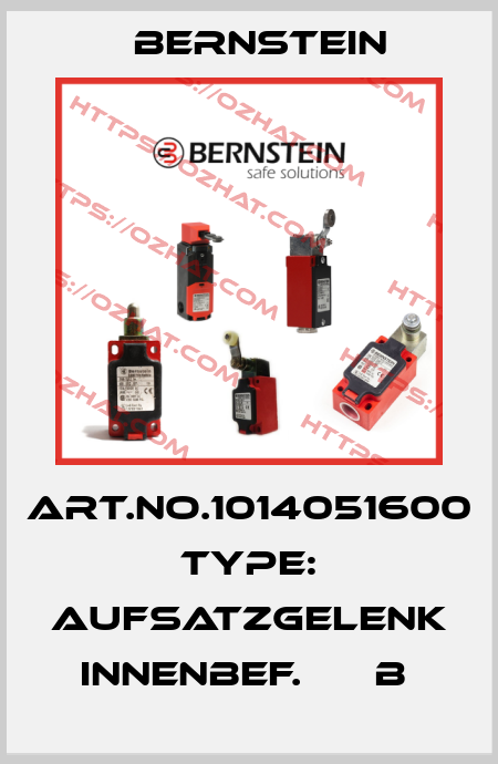 Art.No.1014051600 Type: AUFSATZGELENK INNENBEF.      B  Bernstein