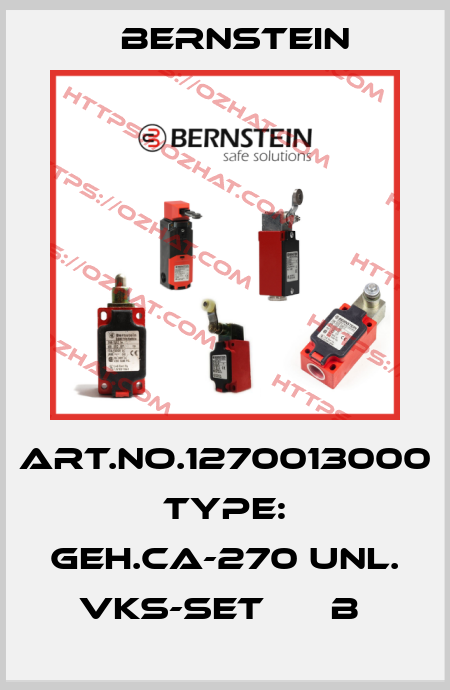 Art.No.1270013000 Type: GEH.CA-270 UNL. VKS-SET      B  Bernstein