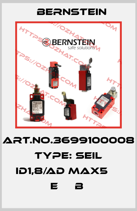Art.No.3699100008 Type: SEIL ID1,8/AD MAX5     E     B  Bernstein