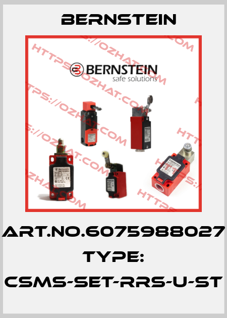 Art.No.6075988027 Type: CSMS-SET-RRS-U-ST Bernstein