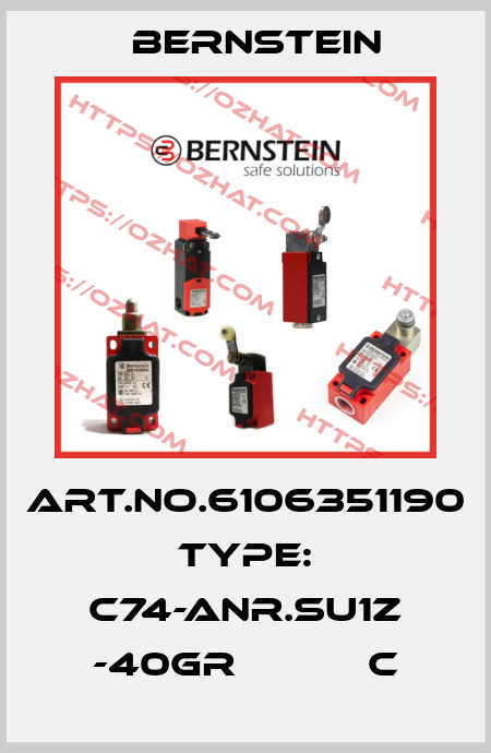Art.No.6106351190 Type: C74-Anr.SU1Z -40Gr           C Bernstein